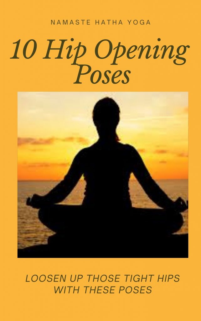 10 Hip Opening Poses E-Book