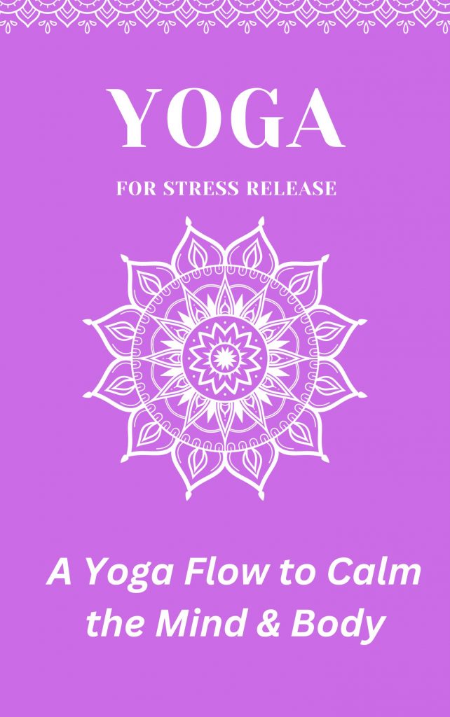 Yoga flow for Stress Relief